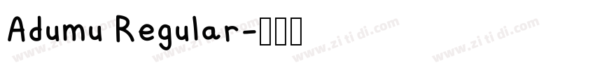 Adumu Regular字体转换
